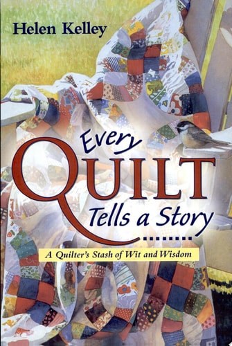 Every Quilt Tells a Story