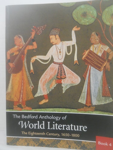 Bedford Anthology of World Literature Vol. 4: The Eighteenth Century