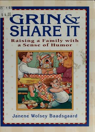 Grin and Share It: Raising a Family With a Sense of Humor
