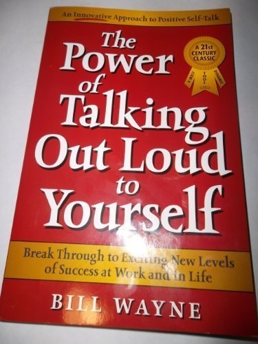 The Power of Talking Out Loud to Yourself