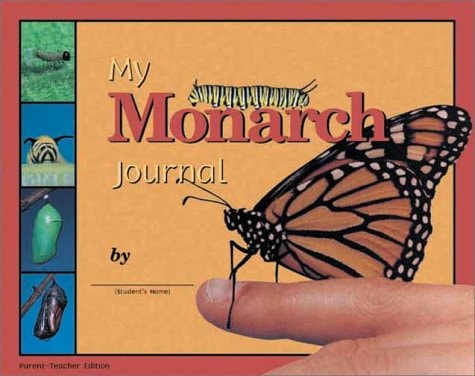 My Monarch Journal: Student Edition