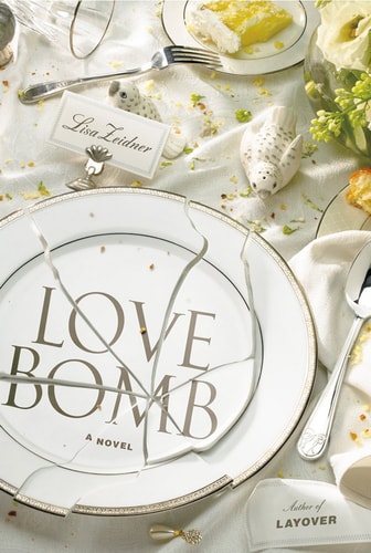Love Bomb: A Novel