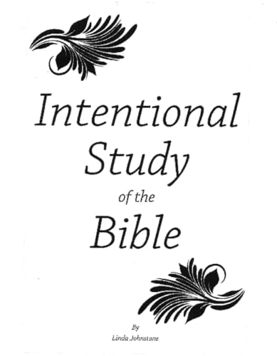 Intentional Study of the Bible