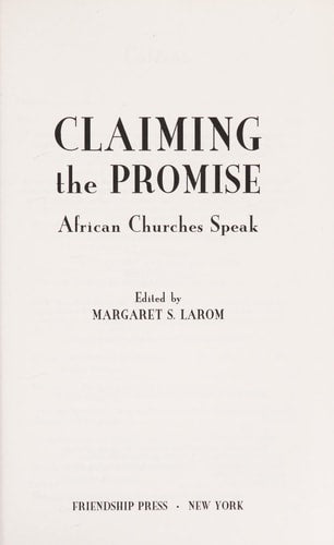 Claiming the Promise: African Churches Speak