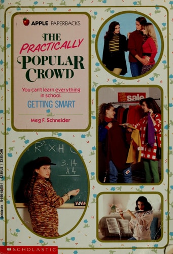Getting Smart (The Practically Popular Crowd)