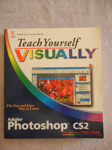 Teach Yourself VISUALLY Photoshop CS2