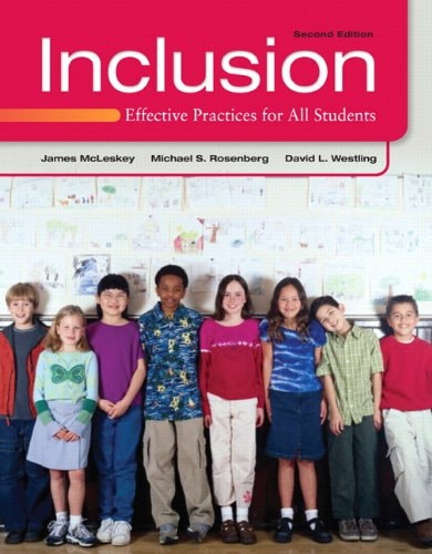 Inclusion: Effective Practices for All Students (2nd Edition)