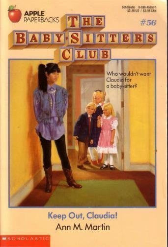 Keep Out, Claudia! (Baby-sitters Club)
