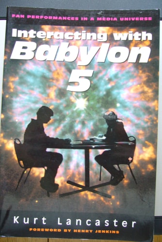 Interacting with Babylon 5: Fan Performances in a Media Universe