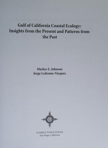 Gulf of California Coastal Ecology: Insights from the Present and Patterns from the Past