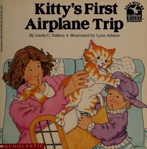 Kitty's First Airplane Trip (Read With Me)