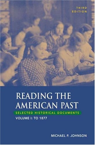 Reading the American Past, Volume II: From 1865: Selected Historical Documents