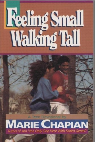 Feeling Small Walking Tall