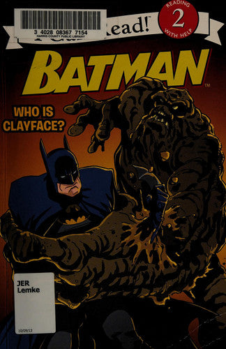 Batman Classic: Who Is Clayface?