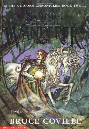 Song of the Wanderer Unicorn Chronicles 2