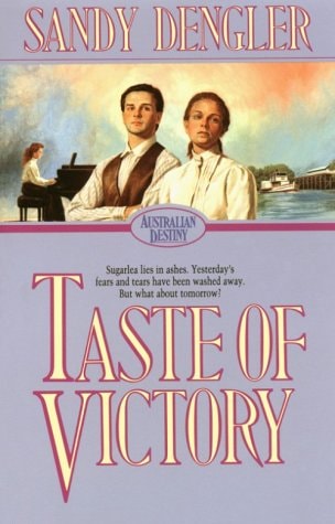 Taste of Victory (Australian Destiny)