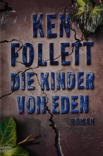 Die Kinder von Eden.