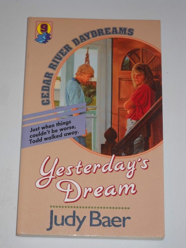 Yesterday's Dream (Cedar River Daydreams #9)
