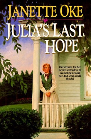 Julia's Last Hope (Women of the West Series)