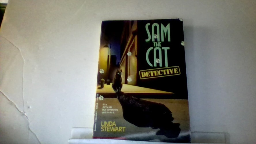 Sam the Cat: Detective (Sam the Cat Mysteries, No. 1)