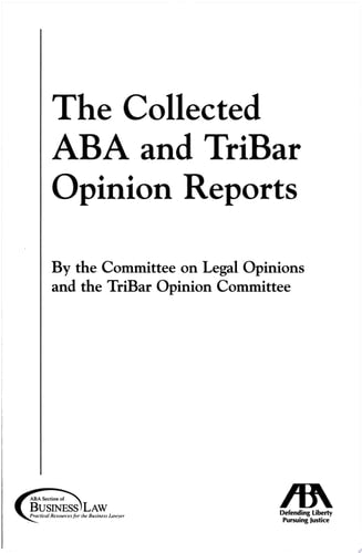 The Collected ABA & TriBar Opinion Reports: 1994-2004