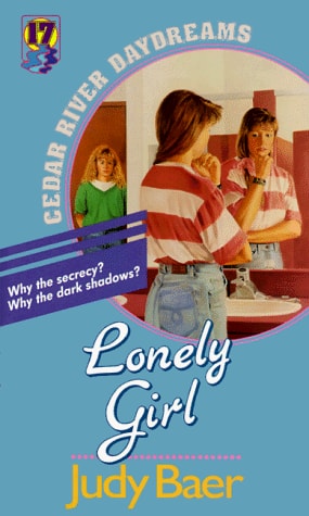 Lonely Girl (Cedar River Daydreams #17)