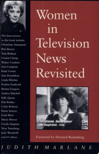 Women in Television News Revisited: Into the Twenty-first Century