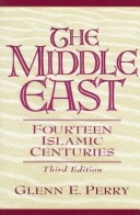 The Middle East: Fourteen Islamic Centuries (3rd Edition)