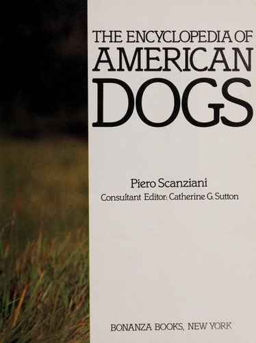 Encyclopedia Of America Dogs