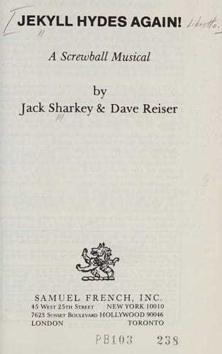 Jekyll Hydes again!: A screwball musical