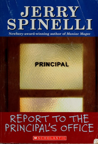 Report To The Principal's Office! (School Daze Series)