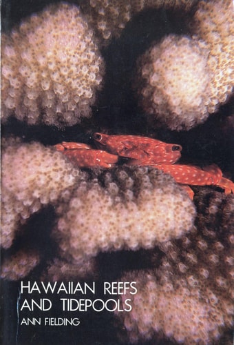 Hawaiian Reefs and Tidepools