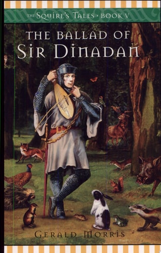 The Ballad Of Sir Dinadan (Squire's Tales)