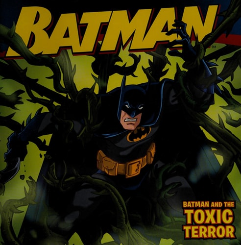 Batman Classic: Batman and the Toxic Terror