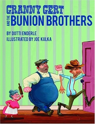 Granny Gert and the Bunion Brothers