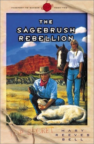 The Sagebrush Rebellion (Passport to Danger #2)