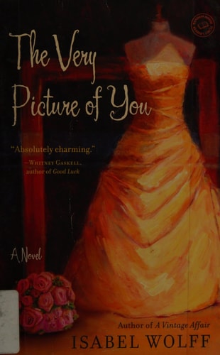The Very Picture of You: A Novel (Random House Reader's Circle)