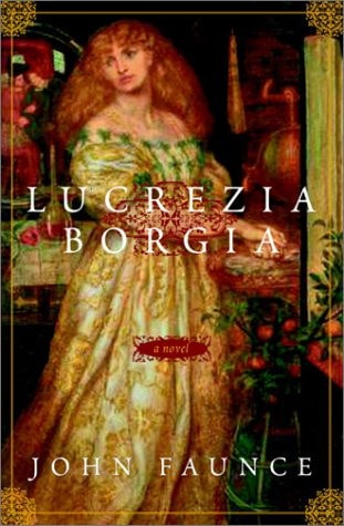 Lucrezia Borgia: A Novel