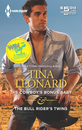 The Cowboy's Bonus Baby & The Bull Rider's Twins: An Anthology