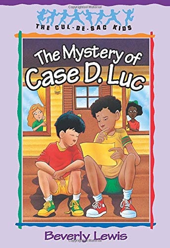 The Mystery of Case D. Luc (The Cul-de-Sac Kids #6) (Book 6)