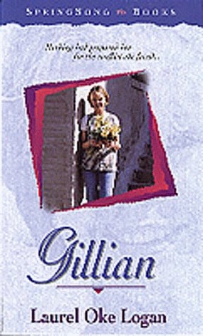 Gillian (SpringSong Books #14)