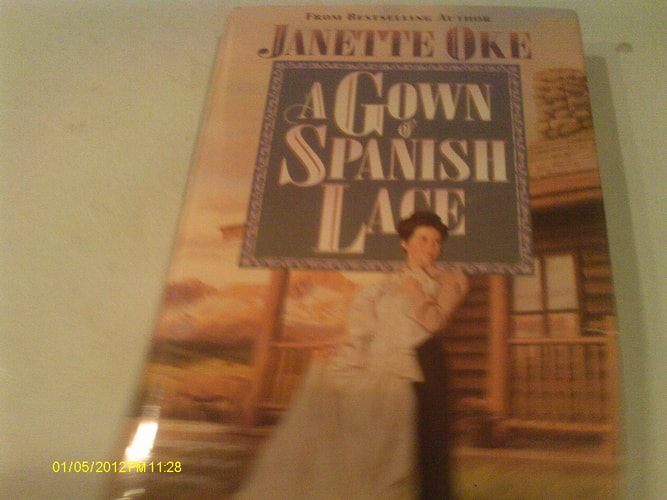 A Gown of Spanish Lace (Women of the West #11)