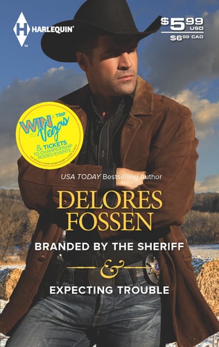 Branded by the Sheriff & Expecting Trouble: An Anthology