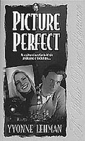 Picture Perfect (White Dove Romances)