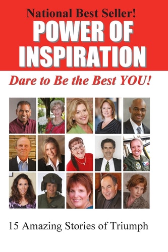 Power of Inspiration: Dare to Be the Best YOU!