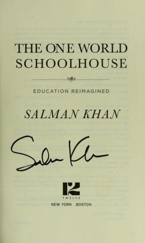 The One World Schoolhouse: Education Reimagined