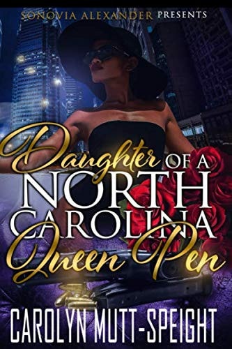 Daughter of A North Carolina Queen Pen
