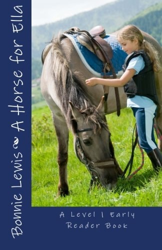 A Horse for Ella (A Level 1 Early Reader Book) (Early Reader Book, Level 1)