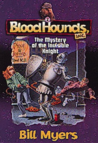 The Mystery of the Invisible Knight (Bloodhounds, Inc. #2) (Book 2)