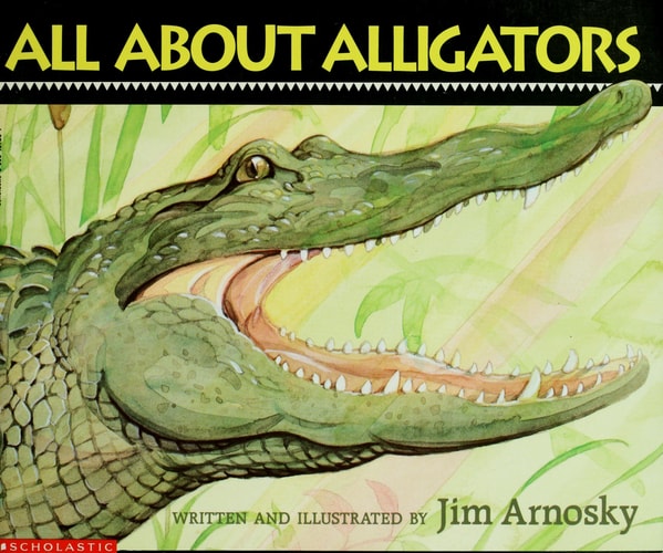 All About Alligators (All About Series)